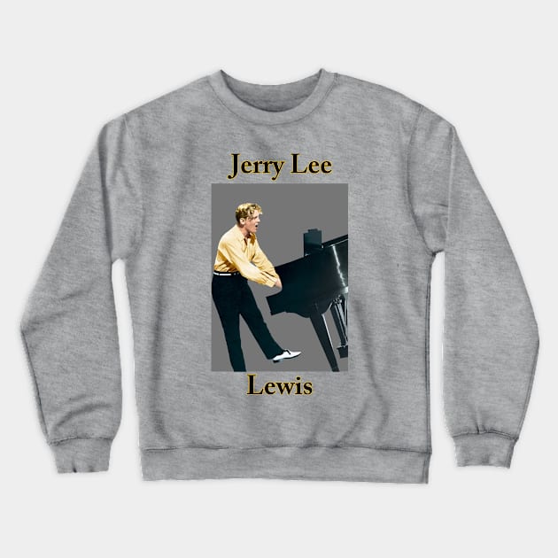 Jerry Lee Lewis Crewneck Sweatshirt by Cube2